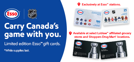 For a limited time, EssoTM is releasing exclusive NHL®-themed gift cards featuring Canada's iconic teams, legendary mascots, and the Stanley Cup®. Exclusively at EssoTM stations and available at select LoblawTM  affiliated grocery stores and Shoppers Drug Mart® locations while supplies last.